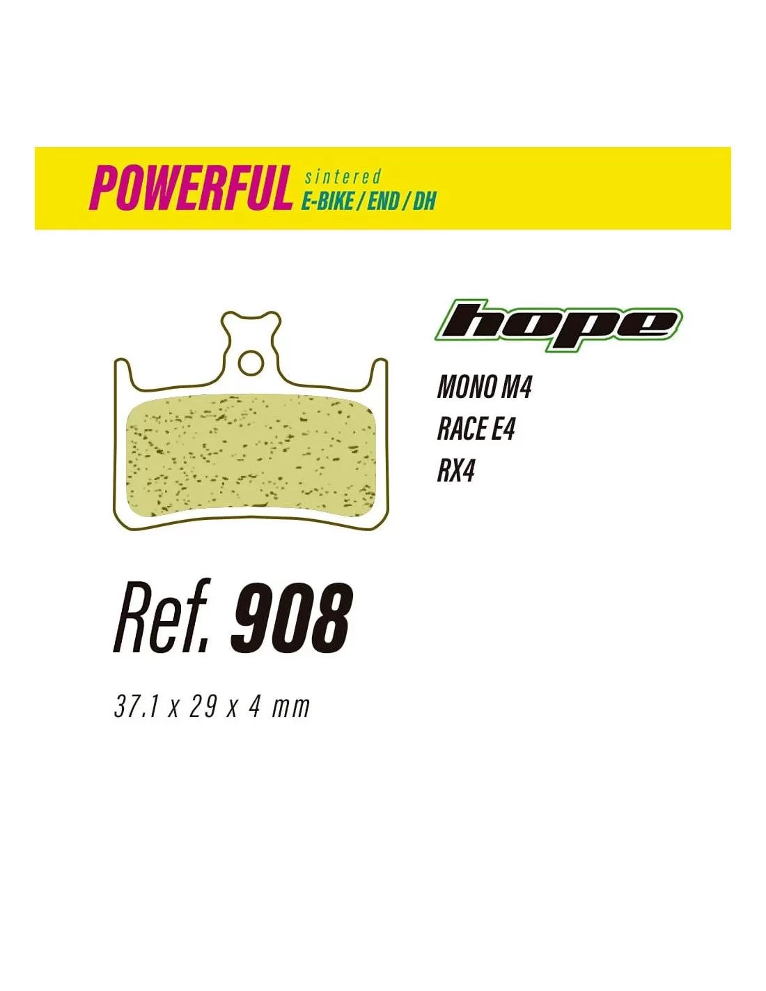 Pastillas LESS BRAKES Powerful 908 para Hope E4